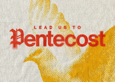 Lead Us To Pentecost Gallery 04