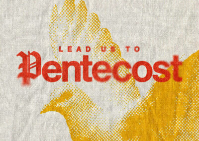 Lead Us To Pentecost Gallery 03